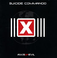 Suicide Commando Axis Of Evil Формат: Audio CD (Jewel Case) Дистрибьютор: Концерн "Группа Союз" Лицензионные товары Характеристики аудионосителей 2005 г Альбом: Российское издание инфо 4285l.
