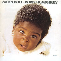 Bobbi Humphrey Satin Doll Формат: Audio CD (Jewel Case) Дистрибьютор: Blue Note Records Лицензионные товары Характеристики аудионосителей 2006 г Альбом инфо 4724l.