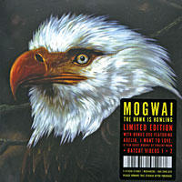 Mogwai The Hawk Is Howling Limited Edition (CD + DVD) Формат: CD + DVD (DigiPack) Дистрибьюторы: Wall of Sound, Концерн "Группа Союз" Лицензионные товары Характеристики аудионосителей 2010 г Альбом: Импортное издание инфо 5195l.