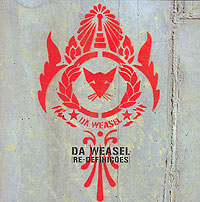 Da Weasel Re-Definicoes Формат: Audio CD (Jewel Case) Дистрибьютор: EMI Music Лицензионные товары Характеристики аудионосителей 2006 г Альбом инфо 5233l.