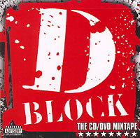 D-Block The CD/DVD Mixtape (CD + DVD) Формат: 2 Audio CD (Jewel Case) Дистрибьютор: Koch Records Лицензионные товары Характеристики аудионосителей 2006 г Альбом инфо 5568l.