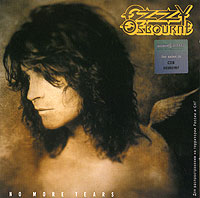 Ozzy Osbourne No More Tears Формат: Audio CD (Jewel Case) Дистрибьютор: SONY BMG Лицензионные товары Характеристики аудионосителей 2002 г Авторский сборник инфо 5928l.