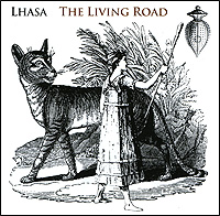Lhasa The Living Road Формат: Audio CD (Jewel Case) Дистрибьюторы: Warner Music France, Торговая Фирма "Никитин" Германия Лицензионные товары Характеристики аудионосителей 2003 г Альбом: Импортное издание инфо 6698l.