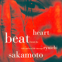 Ryuichi Sakamoto Heartbeat Формат: Audio CD (Jewel Case) Дистрибьютор: Virgin Records America, Inc Лицензионные товары Характеристики аудионосителей 1992 г Альбом инфо 8201l.