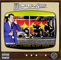 Bowling For Soup A Hangover You Don't Deserve (ECD) Формат: ECD (Jewel Case) Дистрибьюторы: SONY BMG, Zomba Recording Corporation Европейский Союз Лицензионные товары Характеристики аудионосителей 2004 г Альбом: Импортное издание инфо 6335c.