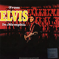 Elvis Presley From Elvis In Memphis Формат: Audio CD (Jewel Case) Дистрибьюторы: RCA, SONY BMG Russia Лицензионные товары Характеристики аудионосителей 2007 г Альбом: Импортное издание инфо 6442c.